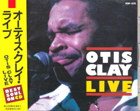 CLAY, OTIS  - LIVE