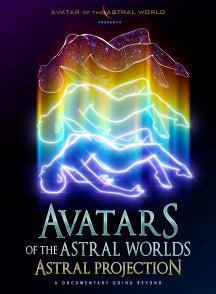 AVATARS OF THE ASTRAL WORLDS: ASTRAL PROJECTION [DVD]