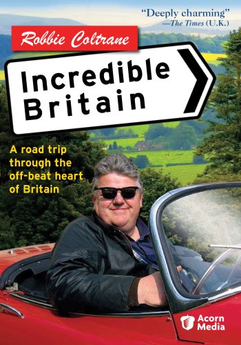 ROBBIE COLTRANE'S INCREDIBLE BRITAIN