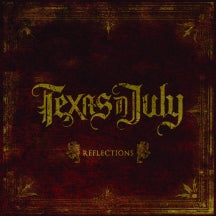 TEXAS IN JULY - REFLECTIONS [LP]