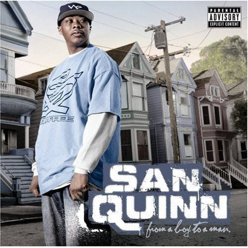 SAN QUINN  - FROM A BOY TO A MAN