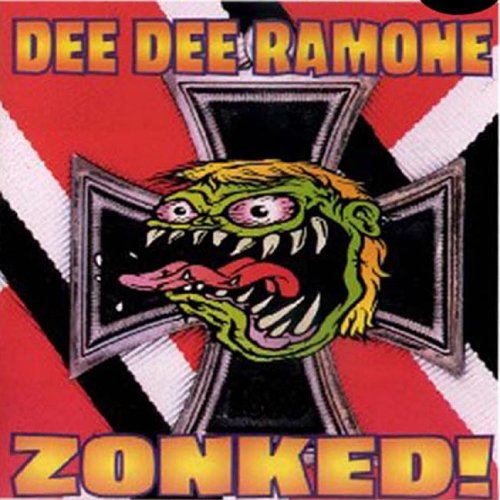RAMONE, DEE DEE - ZONKED! (RM)