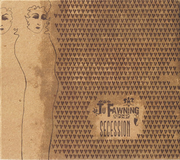 TU FAWNING  - SECESSION (EP)