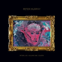 PETER MURPHY - PETER LIVE VOLUME ONE COVERS [LP]