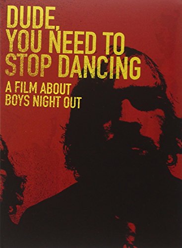 DUDE YOU NEED TO STOP DANCING