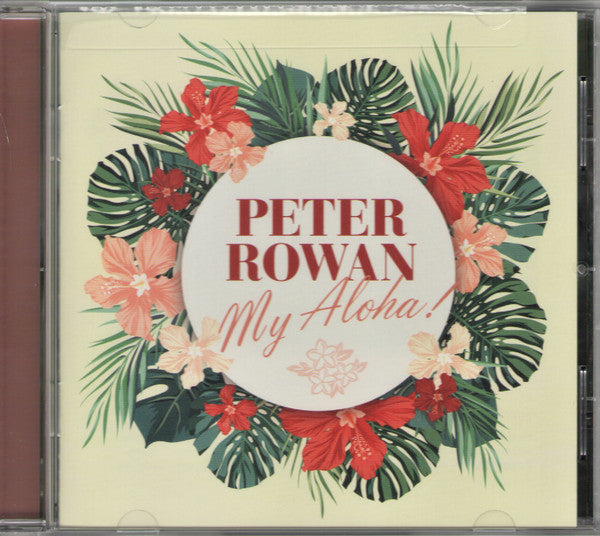 ROWAN, PETER  - MY ALOHA!