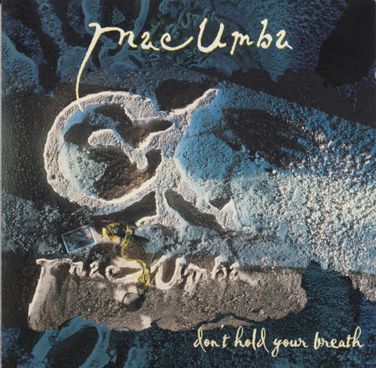 MAC-UMBA  - DON'T HOLD YOUR BREATH