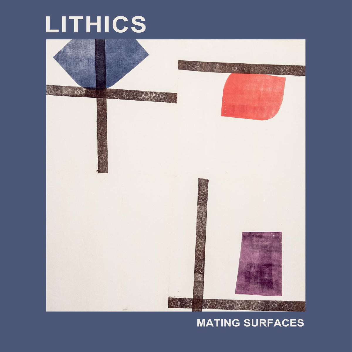 LITHICS - MATING SURFACES