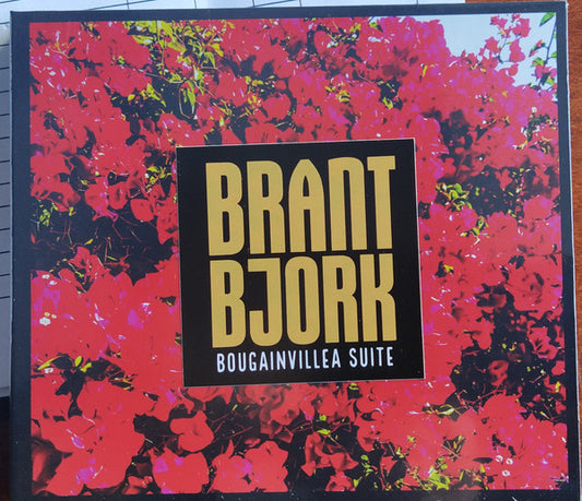 BJORK, BRANT  - BOUGAINVILLEA SUITE