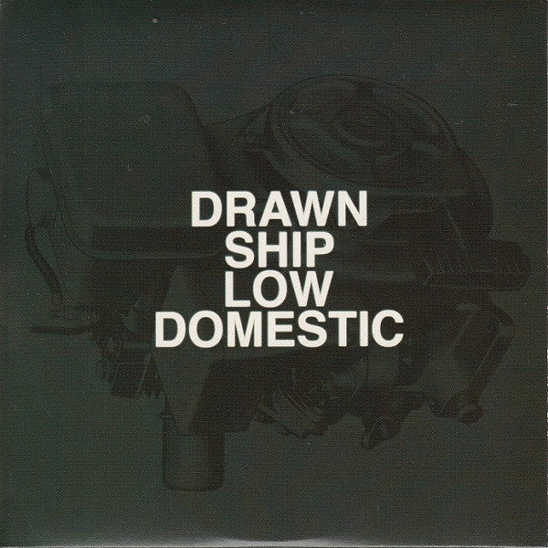 DRAWN SHIP  - LOW DOMESTIC