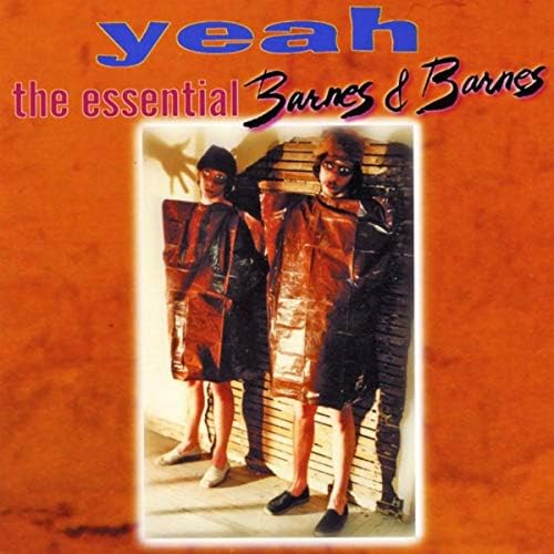 BARNES & BARNES  - YEAH: ESSENTIAL (REMASTERED)