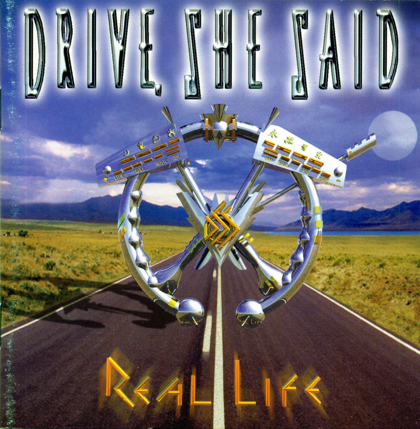 DRIVE SHE SAID  - REAL LIFE