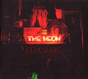 ERASURE  - NEON