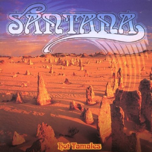 SANTANA - HOT TAMALES