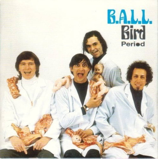 B.A.L.L.  - BIRD/PERIOD