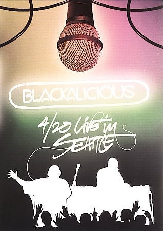 BLACKALICIOUS - 4/20 LIVE IN SEATTLE [DVD]