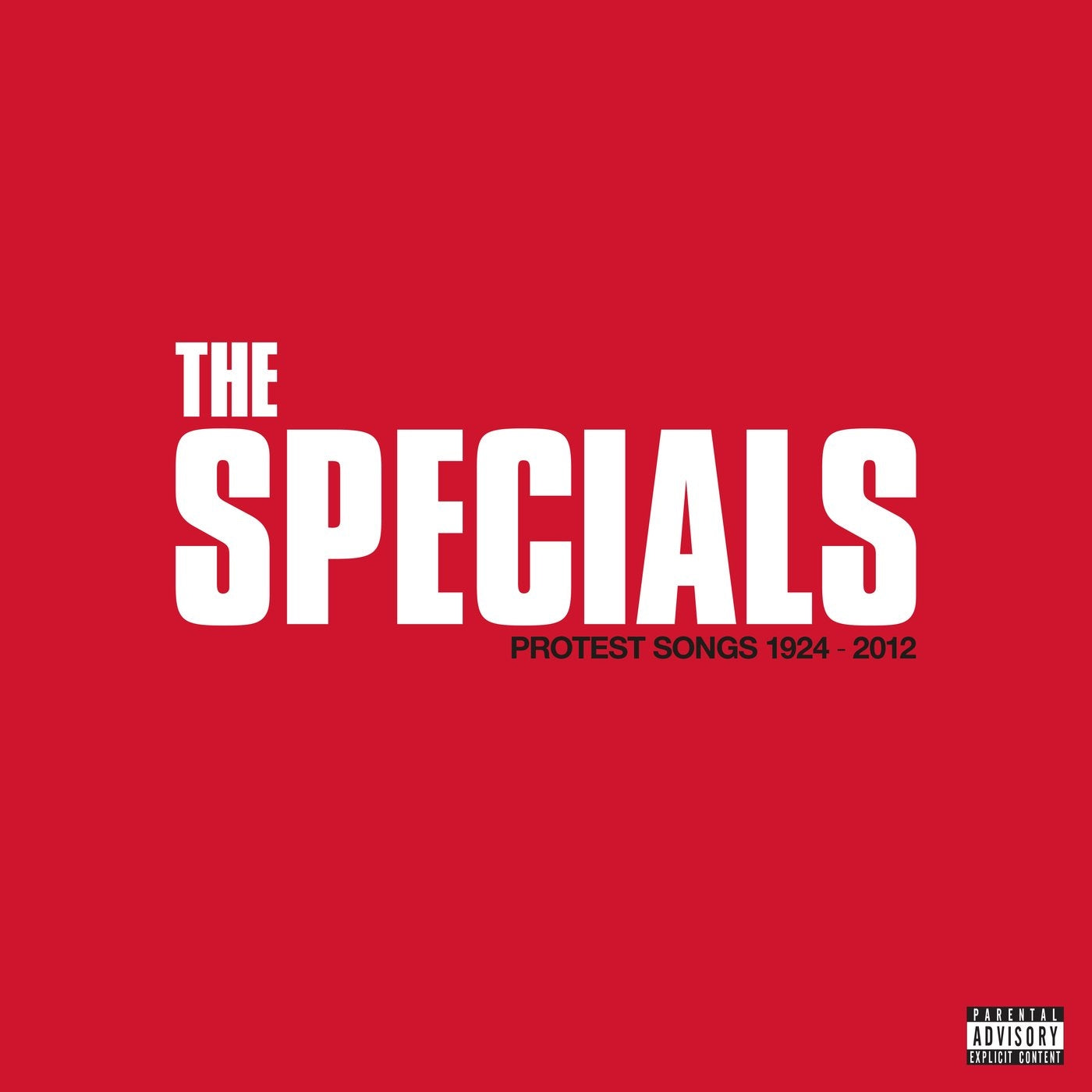 SPECIALS  - PROTEST SONGS 1924-2012