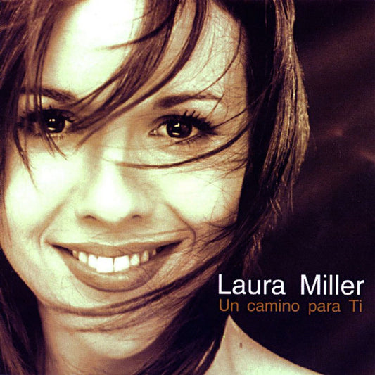 MILLER, LAURA  - UN CAMINO PARA TI