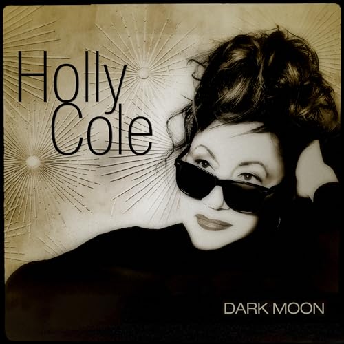 HOLLY COLE - DARK MOON (VINYL)