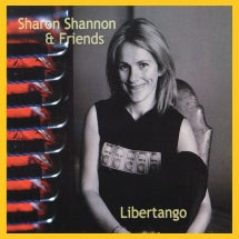 SHARON SHANNON - LIBERTANGO [CD]