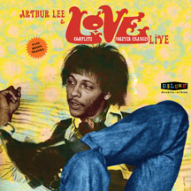 ARTHUR LEE & LOVE - COMPLETE FOREVER CHANGES LIVE [LP]