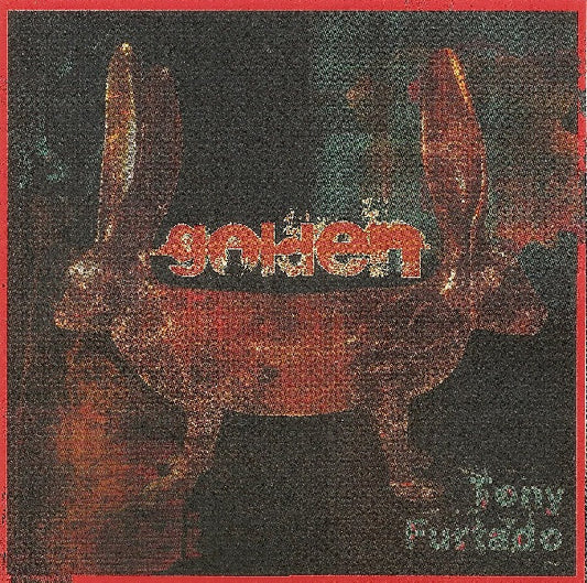 FURTADO, TONY  - GOLDEN