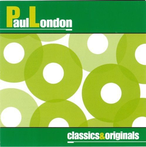 LONDON, PAUL  - CLASSICS & ORIGINALS