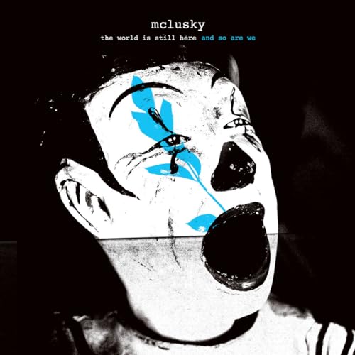 THE WORLD IS STILL HERE AND SO WE ARE (VINYL)