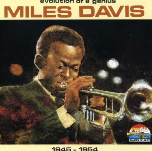 DAVIS, MILES  - EVOLUTION OF A GENIUS