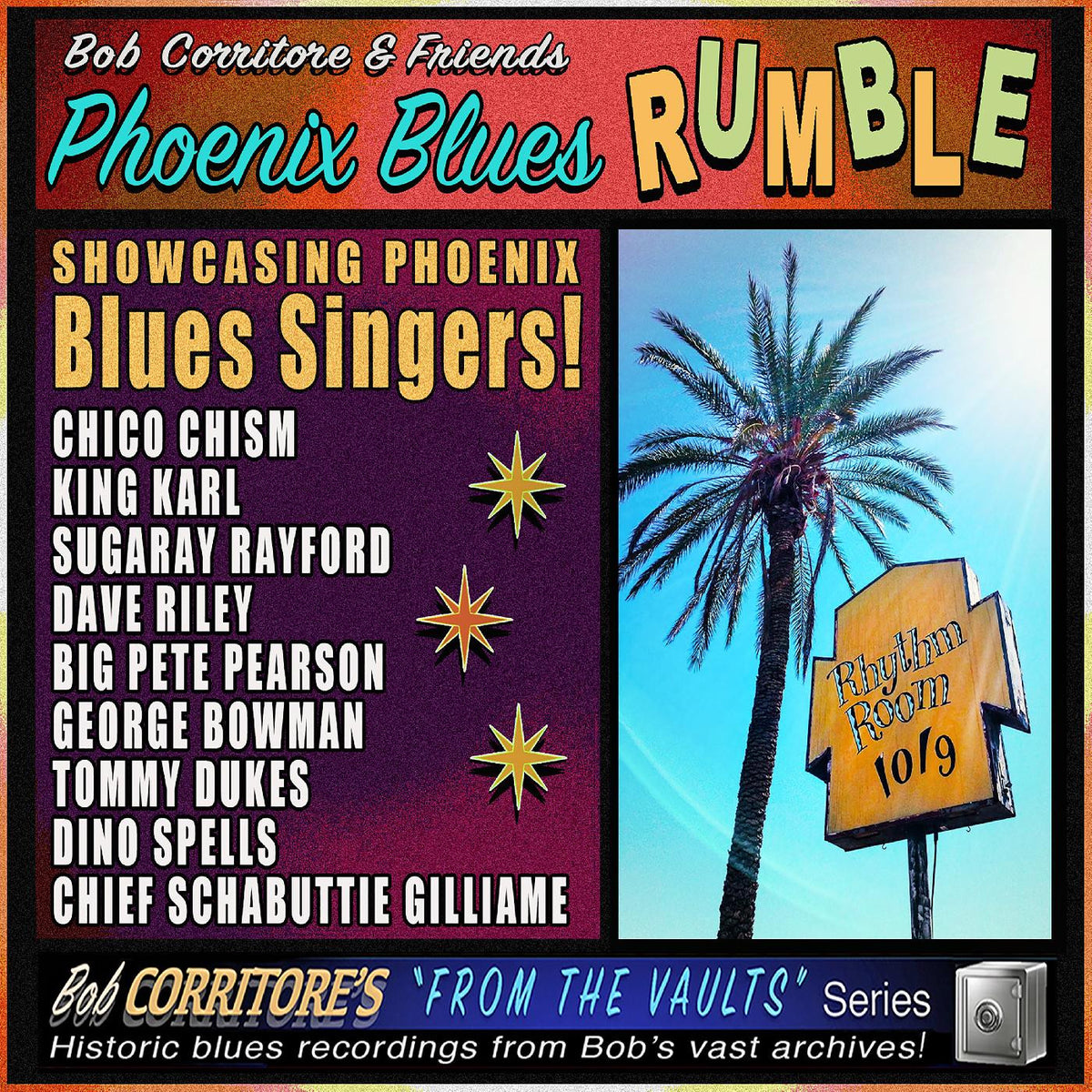 CORRITORE, BOB & FRIENDS - PHOENIX BLUES RUMBLE