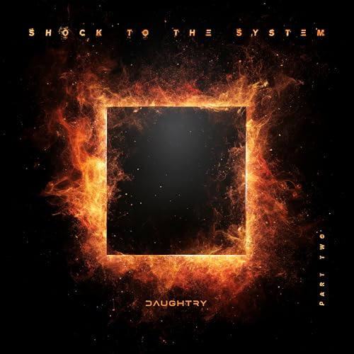 DAUGHTRY - SHOCK TO THE SYSTEM (PART TWO) (CD)