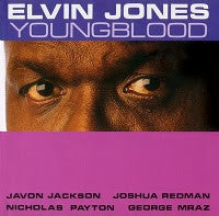 JONES, ELVIN  - YOUNGBLOOD