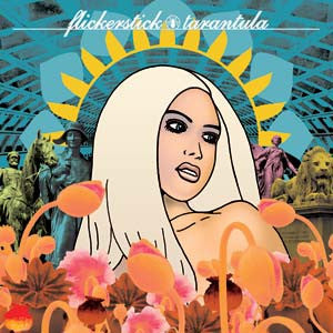 FLICKERSTICK  - TARANTULA