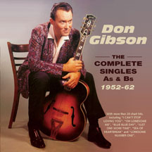 DON GIBSON - COMPLETE SINGLES A'S & B'S 1952-62 [CD]