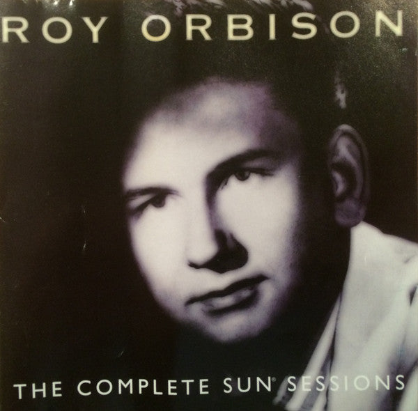 ORBISON, ROY  - COMPLETE SUN SESSIONS