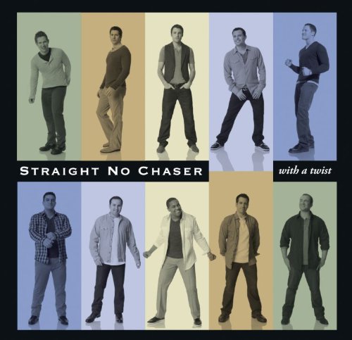 STRAIGHT NO CHASER - WITH A TWIST