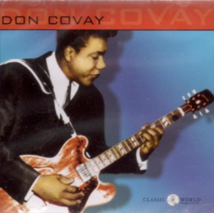COVAY, DON - YOUR LOVE HAD GOT TO ME