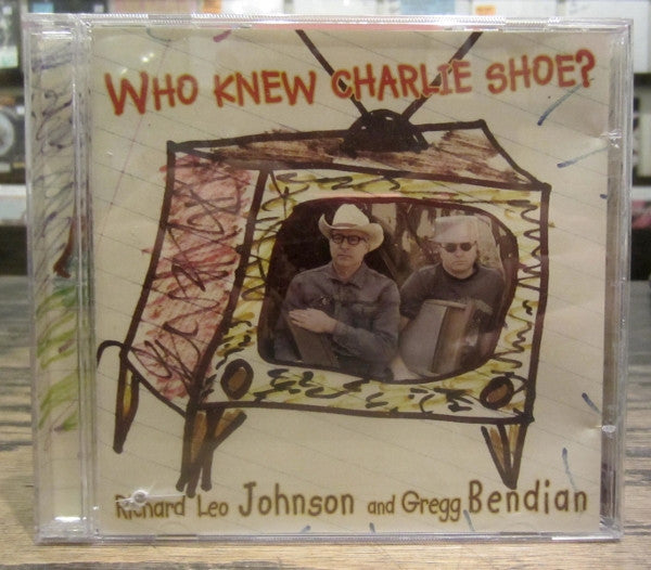 JOHNSON, RICHARD LEO  - WHO KNEW CHARLIE SHOE?
