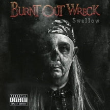 BURNT OUT WRECK - SWALLOW [CD]