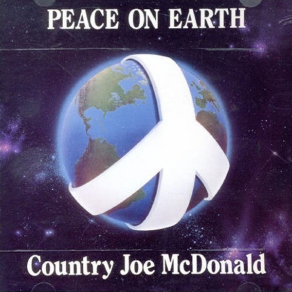 MCDONALD, COUNTRY JOE  - PEACE ON EARTH