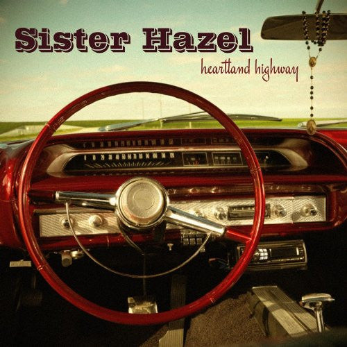 SISTER HAZEL  - HEARTLAND HIGHWAY