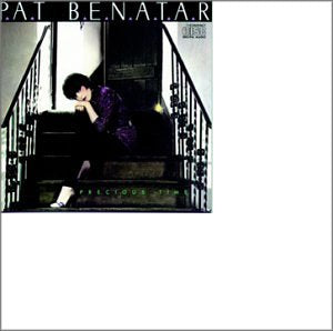 BENATAR, PAT  - PRECIOUS TIME