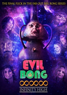 EVIL BONG 888: INFINITY HIGH [DVD]