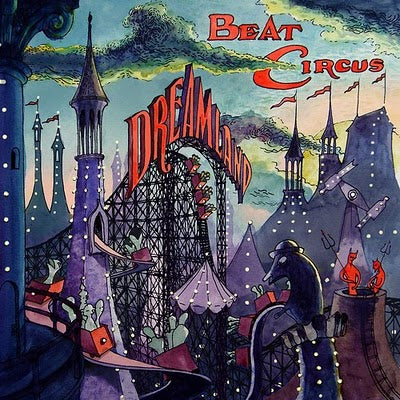 BEAT CIRCUS  - DREAMLAND