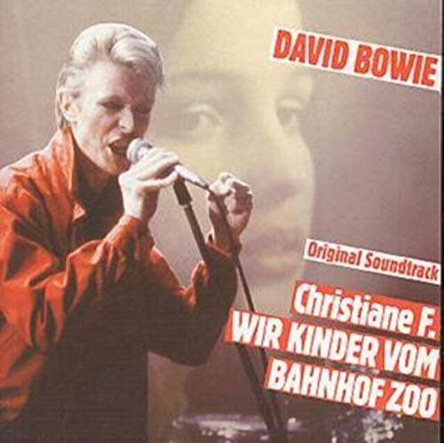 BOWIE, DAVID  - CHRISTIANE F. WIRKINDER-OST