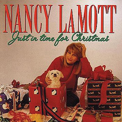 LAMOTT, NANCY - JUST IN TIME FOR CHRISTMAS (CD)