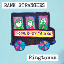 RANK STRANGERS - RINGTONES [LP]