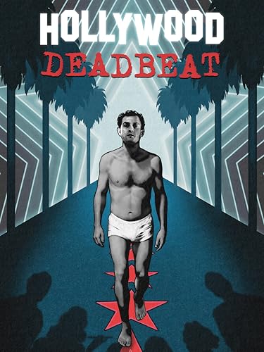 HOLLYWOOD DEADBEAT