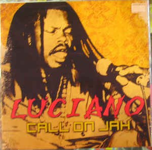 LUCIANO  - CALL ON JAH
