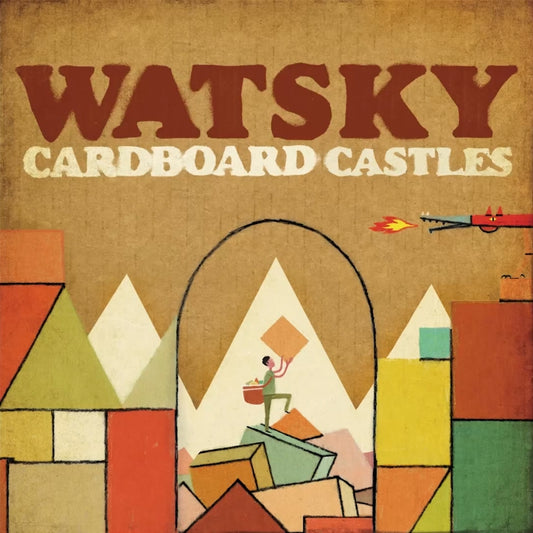 WATSKY  - CARDBOARD CASTLES